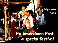 Mon State 2002: Ein besonderes Fest