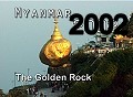 Golden Rock 2002